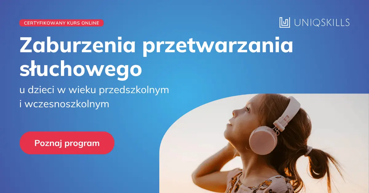 Zaburzenia przetwarzania słuchowego